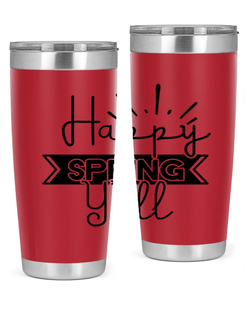 Happy Spring Yall173#- spring- Tumbler