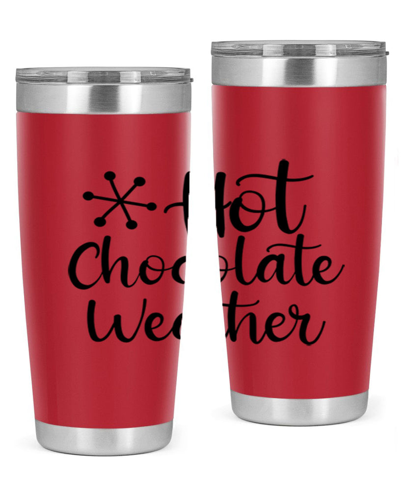 Hot Chocolate Weather 215#- winter- Tumbler
