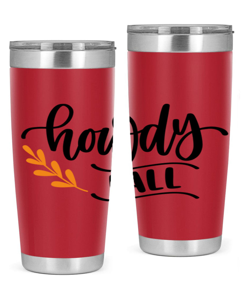 Howdy Fall 496#- fall- Tumbler