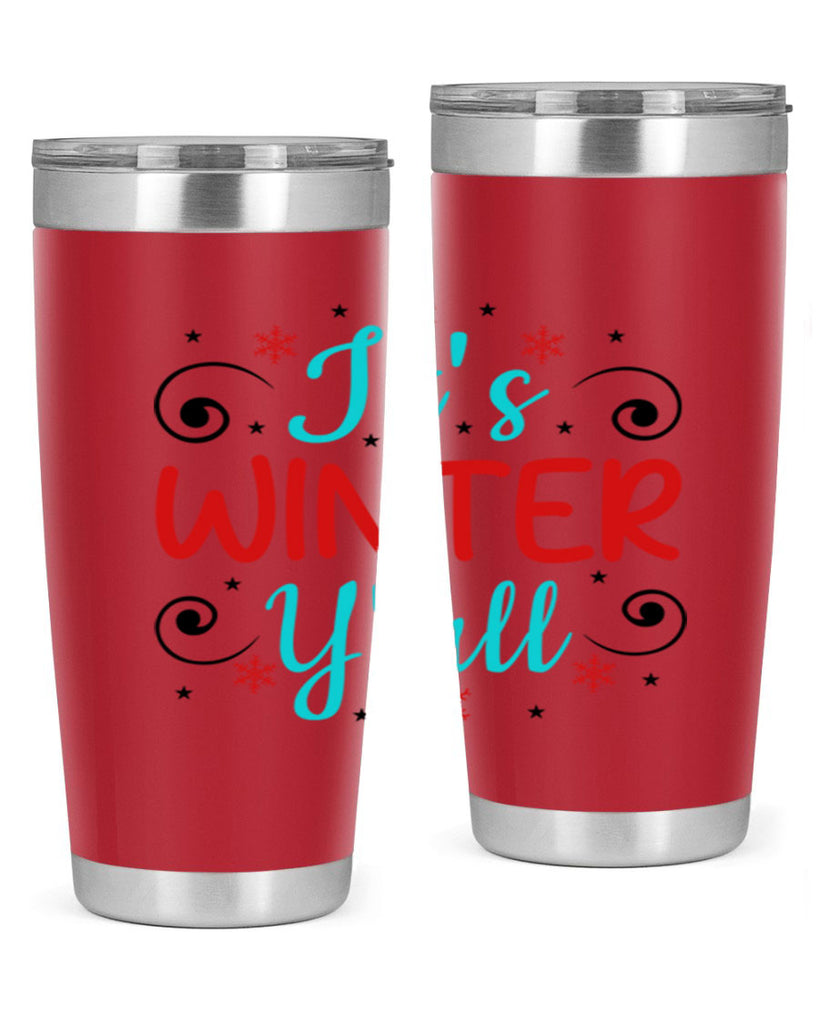 Its Winter Yall 273#- winter- Tumbler