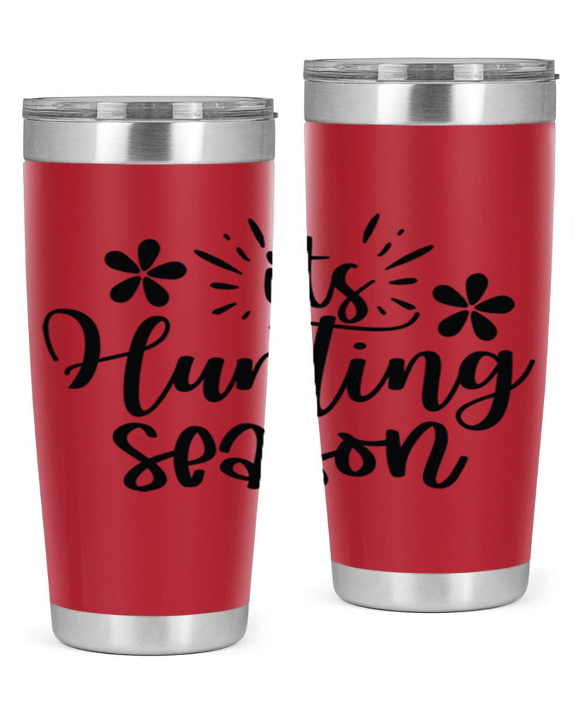 Its hunting season  283#- spring- Tumbler