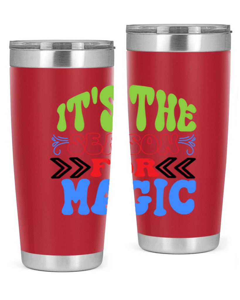 Its the season for magic 260#- winter- Tumbler