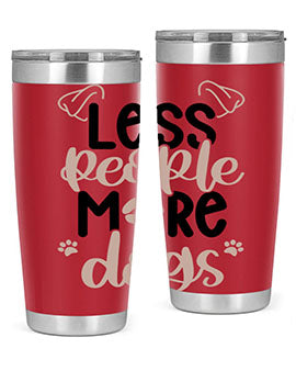 Less People More Dogs Style 18#- dog- Tumbler