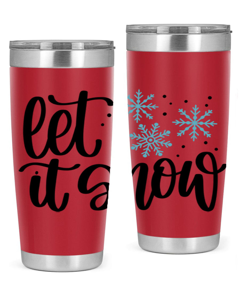 Let It Snow 343#- winter- Tumbler
