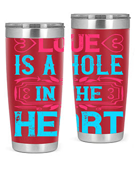 Love is a hole in the heart Style 31#- dog- Tumbler