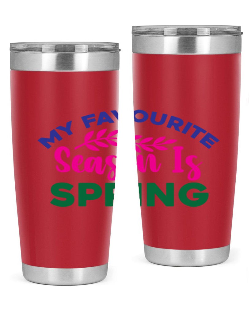My Favourite Season Is Spring 345#- spring- Tumbler