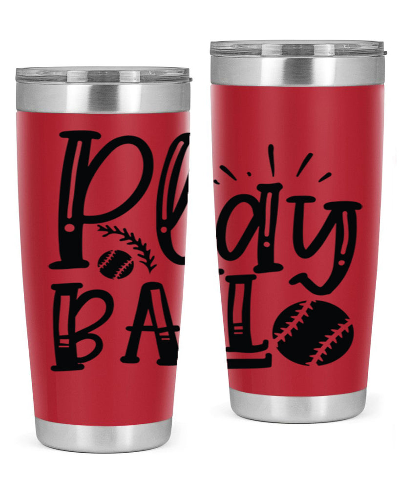 Play ball 2032#- baseball- Tumbler