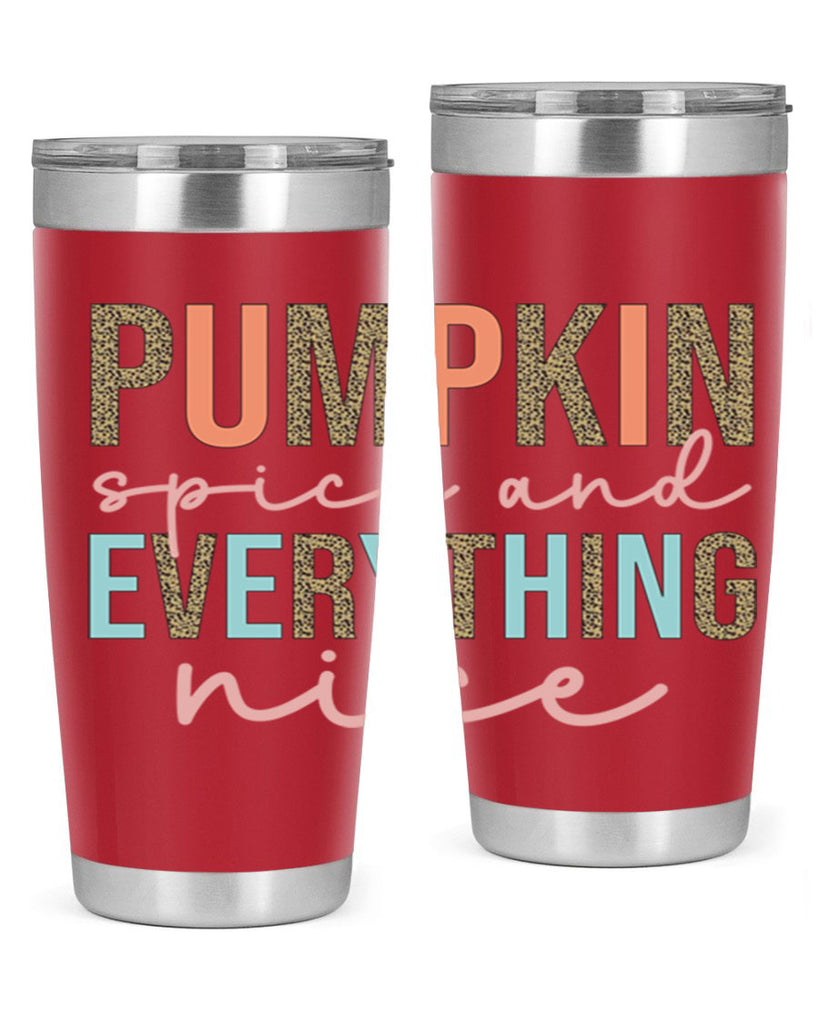 Pumpkin Spice And Everything Nice 533#- fall- Tumbler
