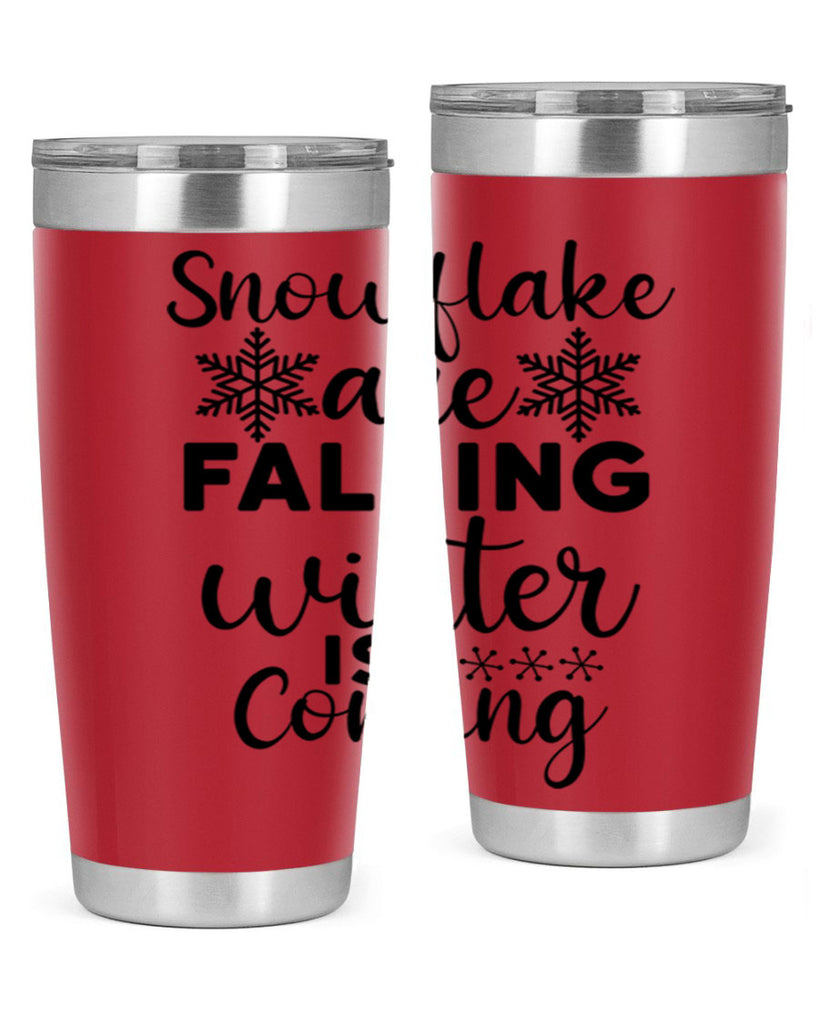 Snowflake Are Falling Winter Is 375#- winter- Tumbler