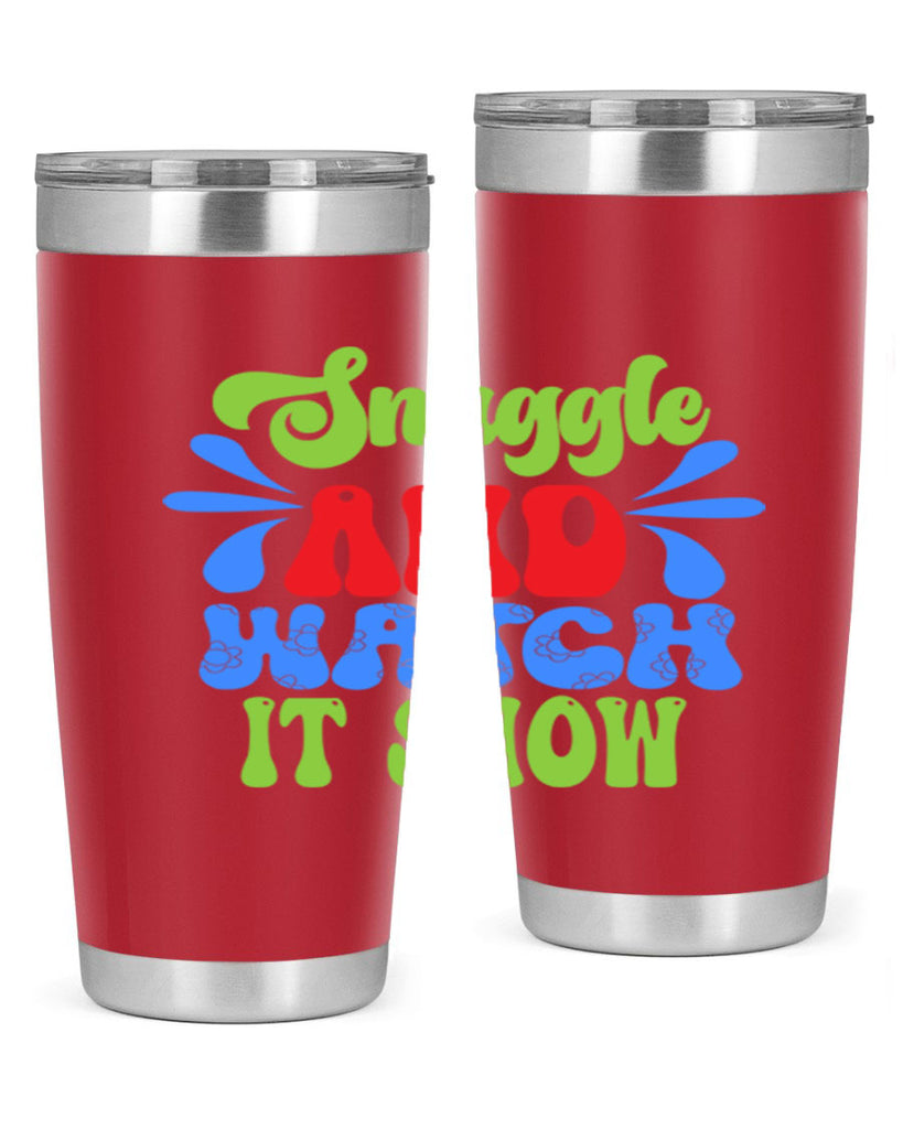 Snuggle and watch it snow 378#- winter- Tumbler