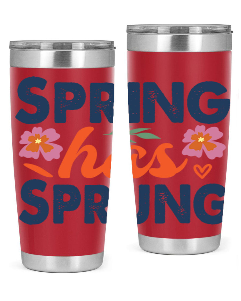 Spring Has Sprung  494#- spring- Tumbler