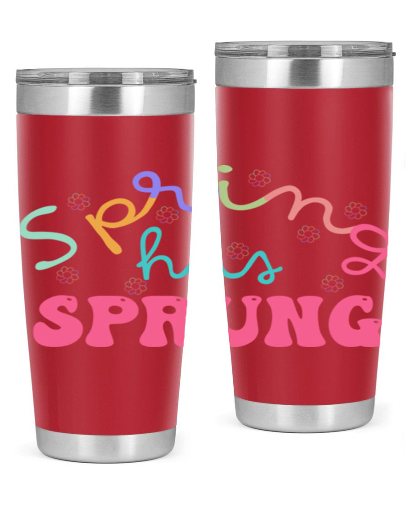 Spring has sprung436#- spring- Tumbler