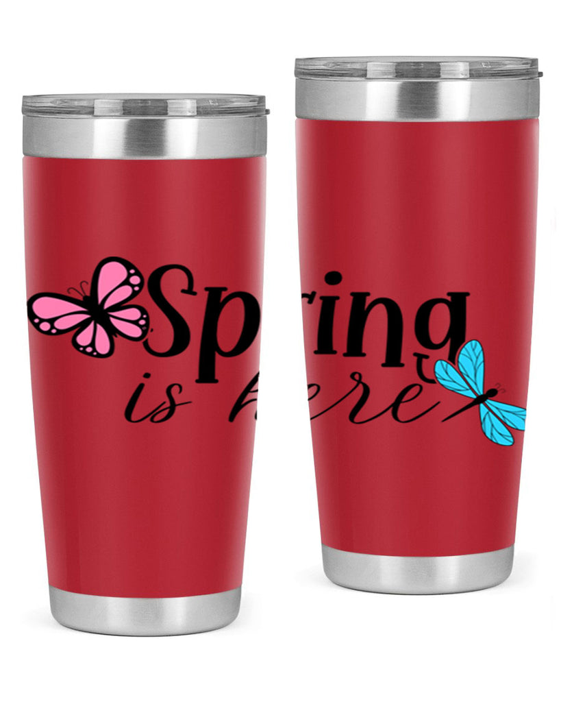 Spring is here 440#- spring- Tumbler