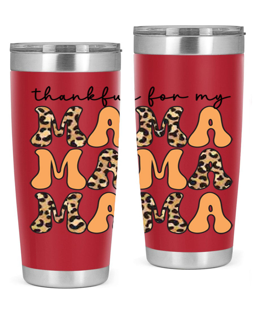 Thankful for my mama 601#- fall- Tumbler