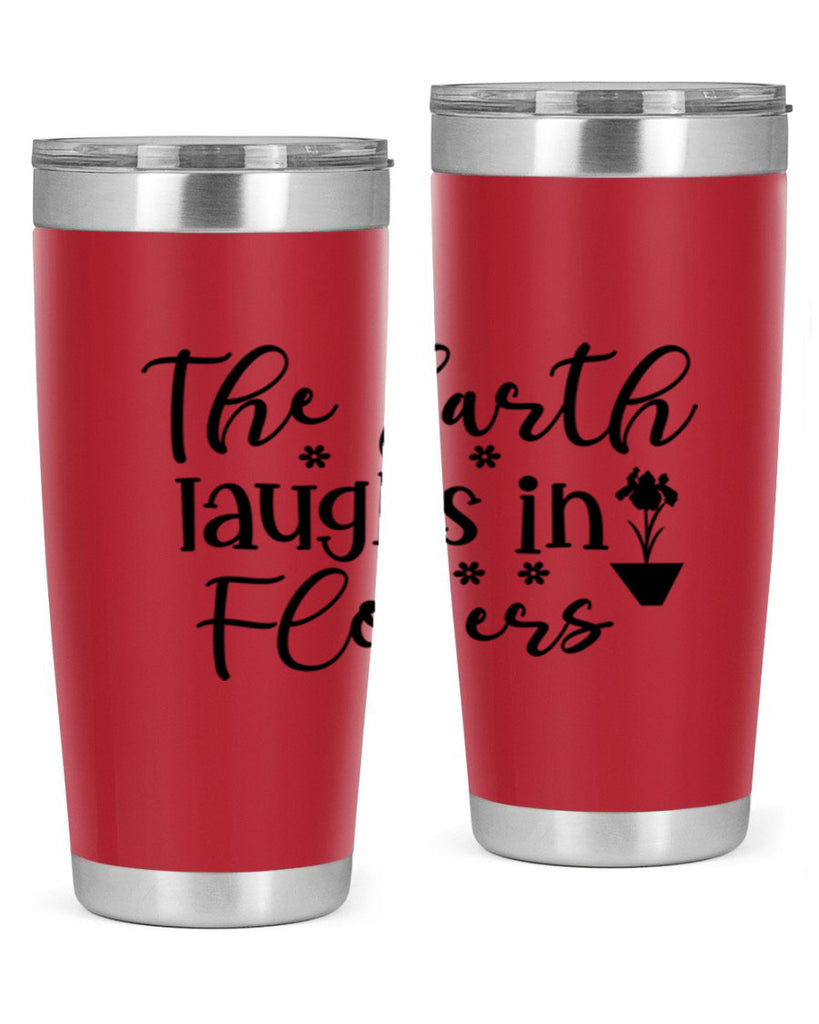 The Earth Laughs In Flowers 539#- spring- Tumbler