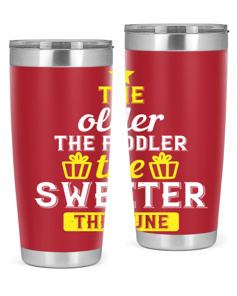 The older the fiddler the sweeter the tune Style 35#- birthday- tumbler