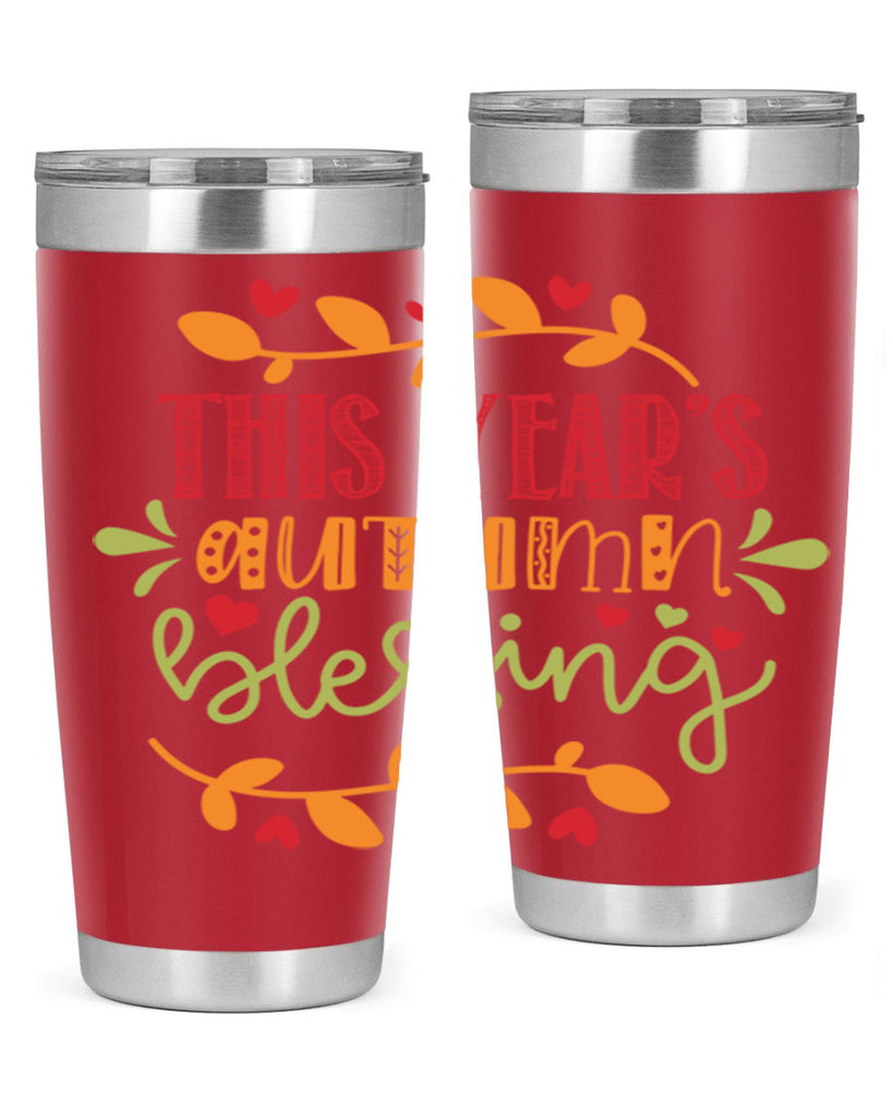 This Years Autumn Blessing 615#- fall- Tumbler