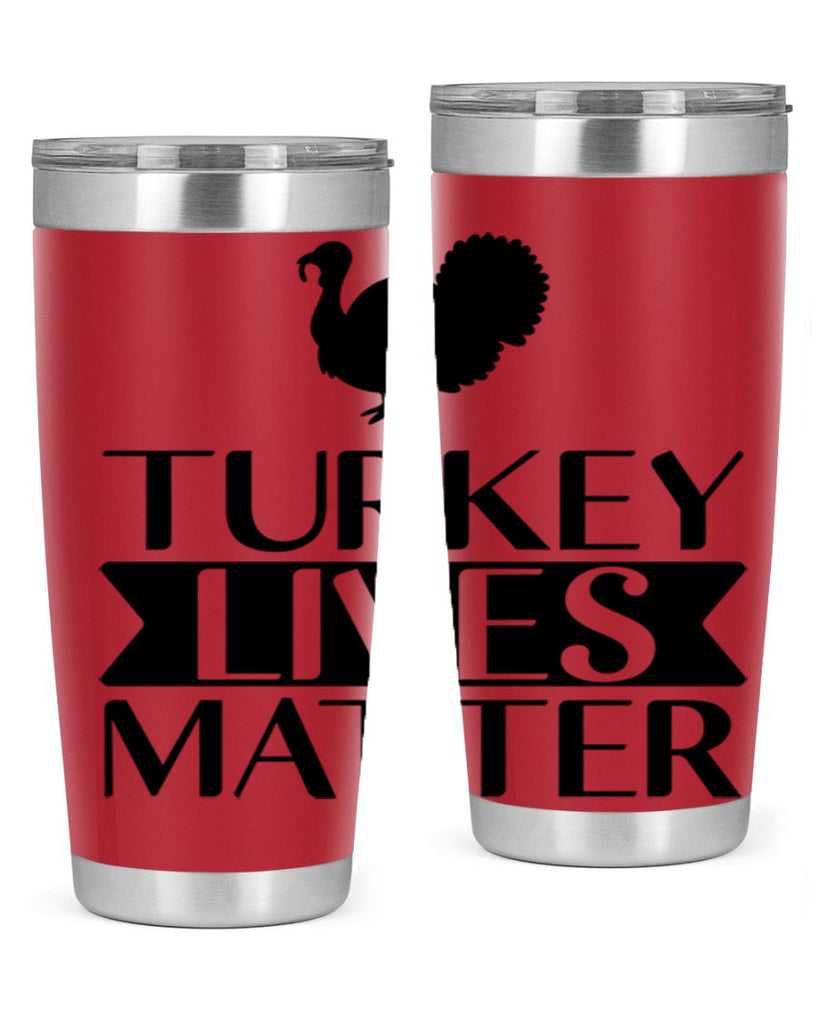 Turkey Lives Matter Shirt 624#- fall- Tumbler