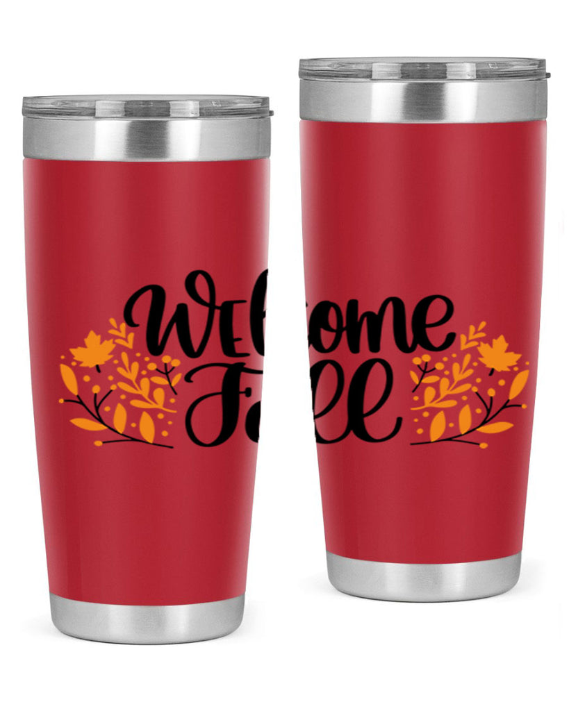 Welcome Fall 515#- fall- Tumbler