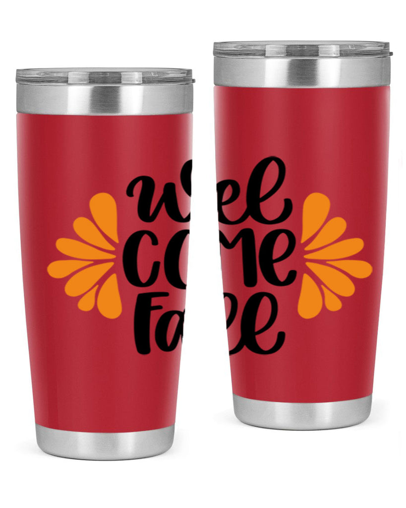 Welcome Fall 516#- fall- Tumbler