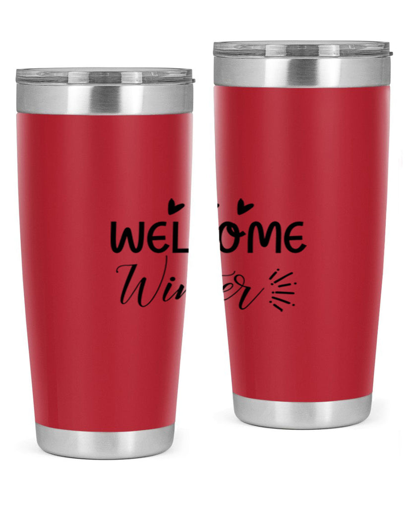 Welcome Winter 475#- winter- Tumbler