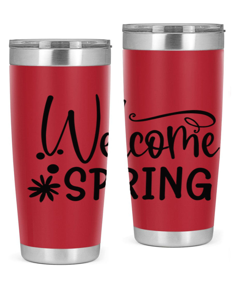 Welcome spring 12#- spring- Tumbler