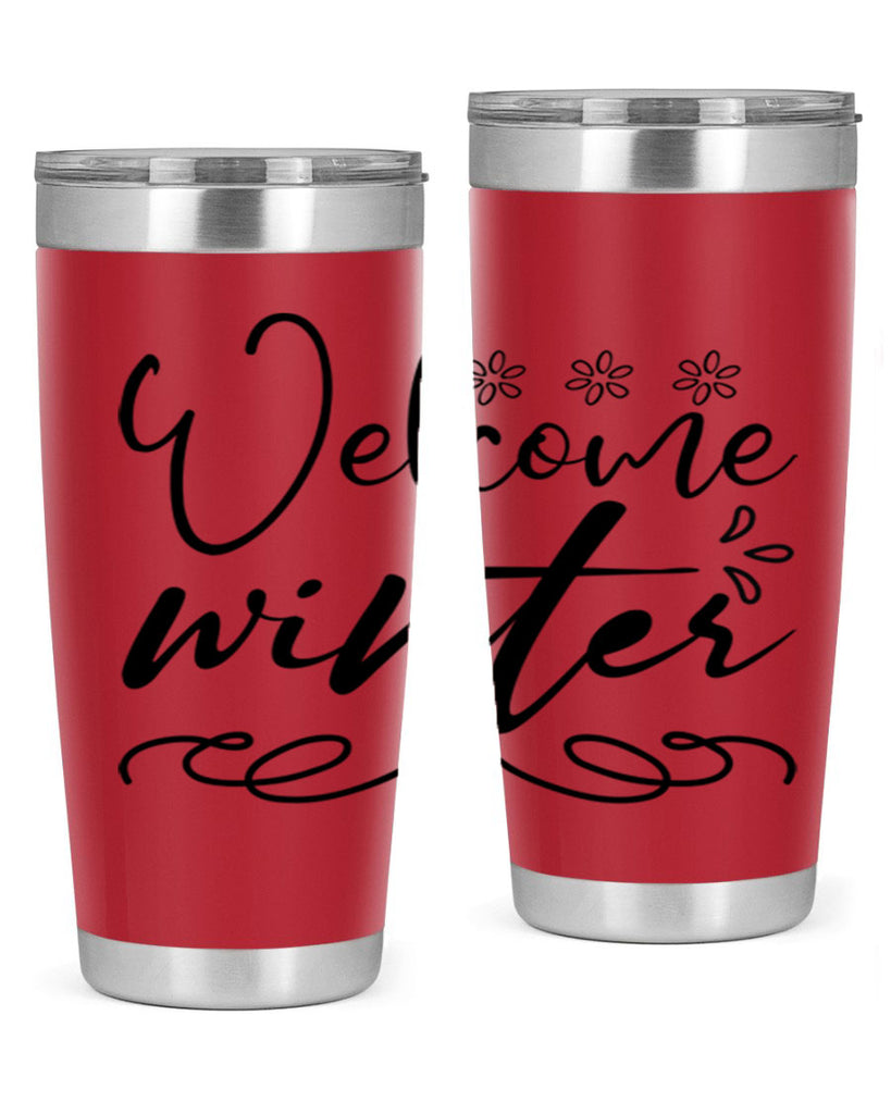 Welcome winter 478#- winter- Tumbler