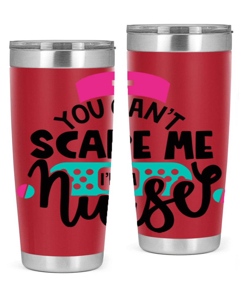 You Cant Scare Me Im A Nurse Style Style 2#- nurse- tumbler