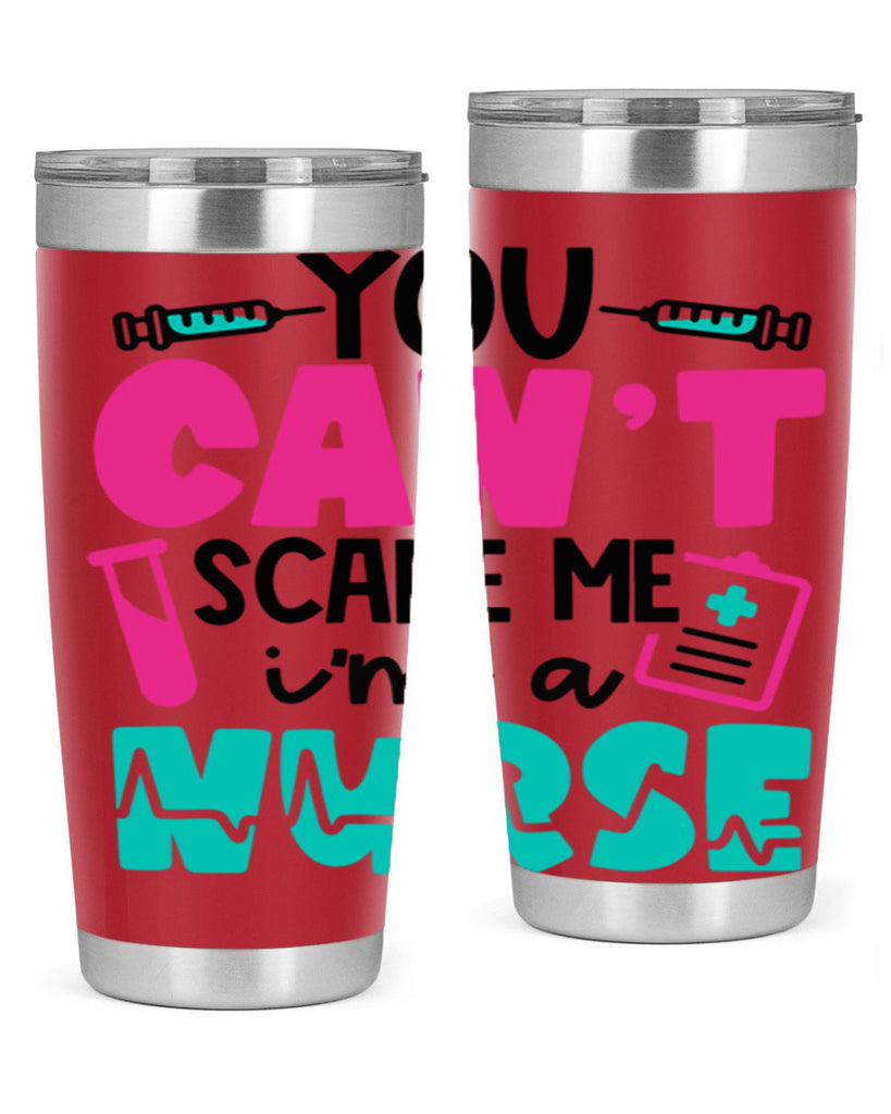 You Cant Scare Me Im A Nurse Style Style 3#- nurse- tumbler