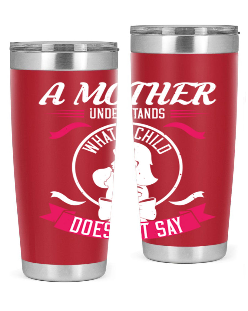 a mother understands 8#- mothers day- Tumbler