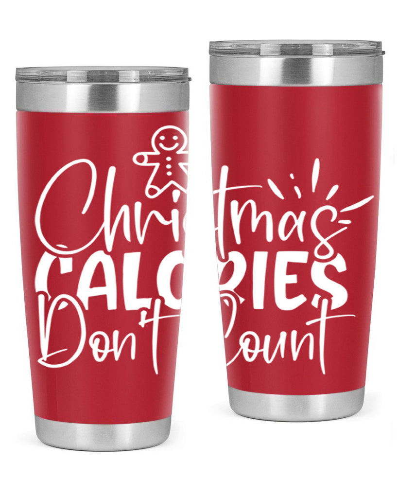 christmas calories dont count 45#- kitchen- Tumbler