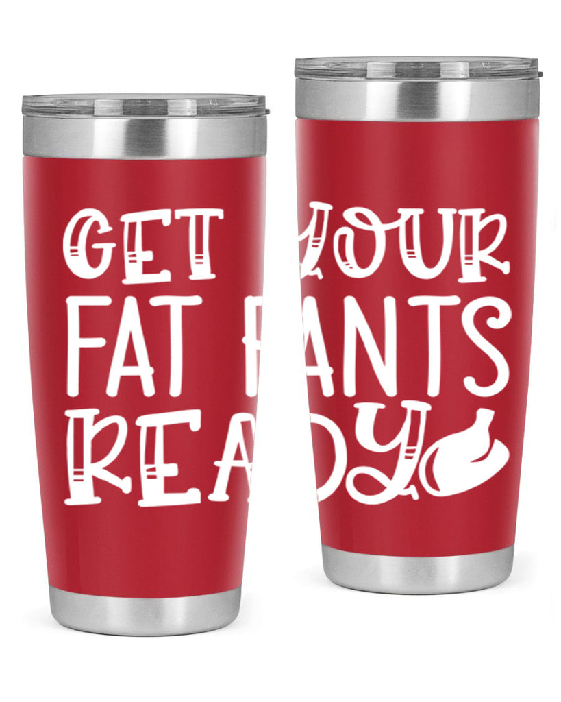get your fat pants ready 38#- kitchen- Tumbler