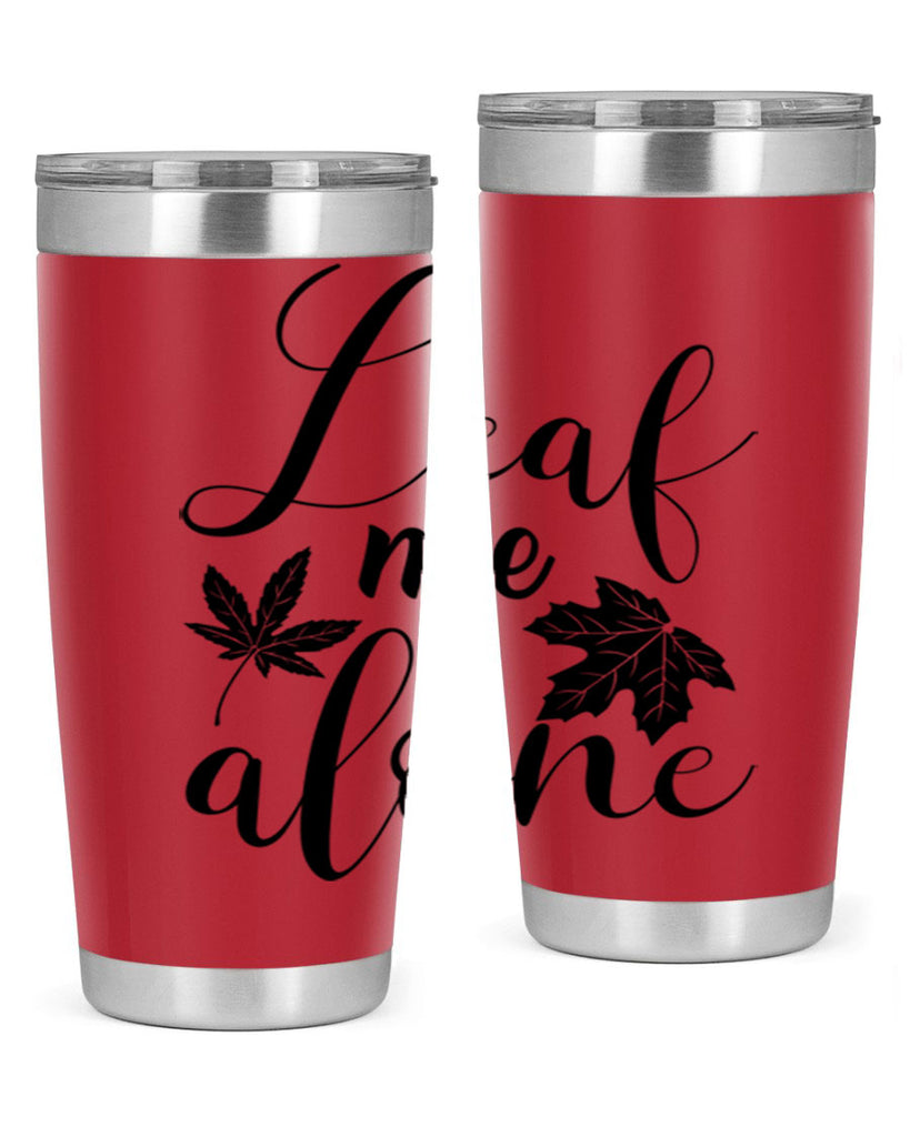 leaf me alone 387#- fall- Tumbler