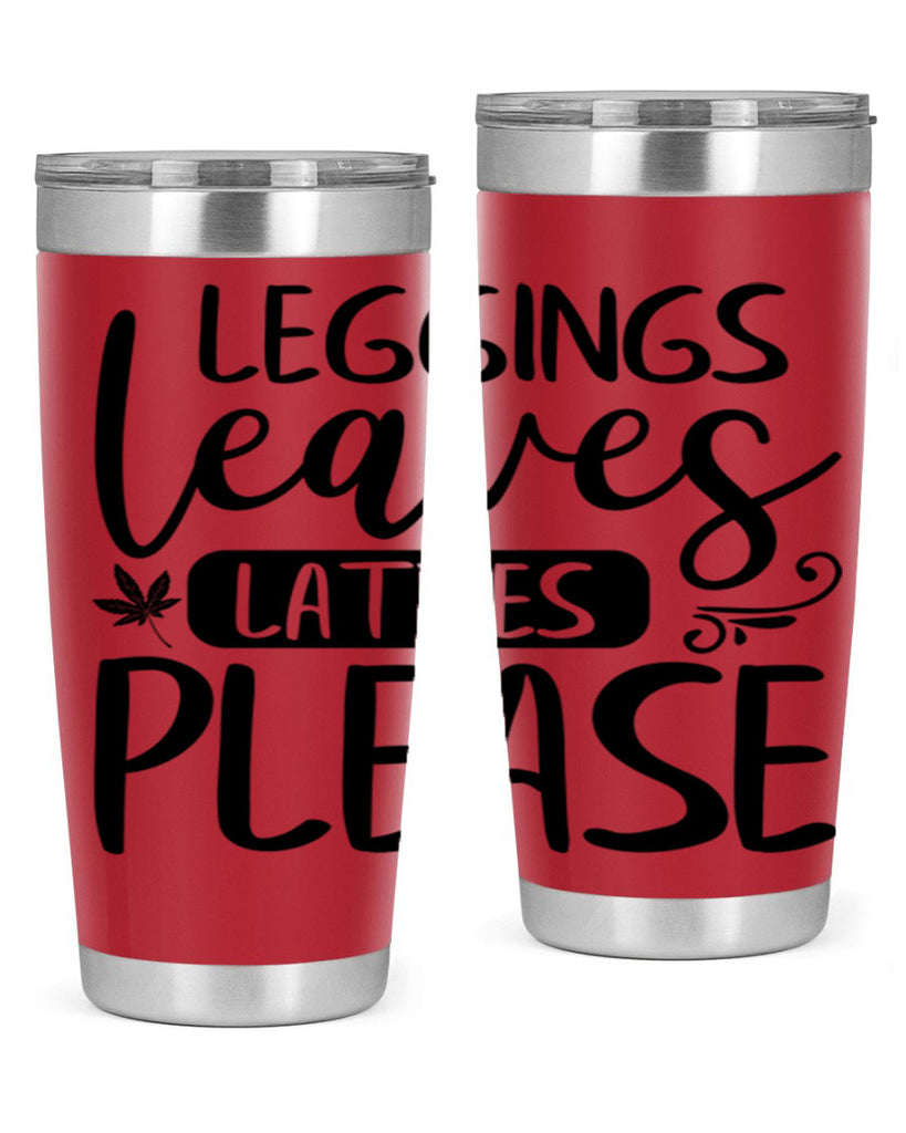 leggings leaves lattes please 396#- fall- Tumbler