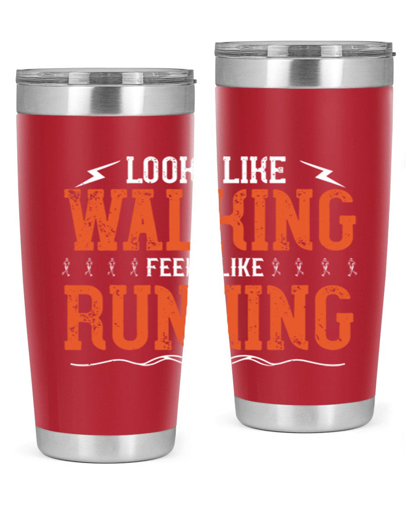 looks like walking feels like running 32#- running- Tumbler