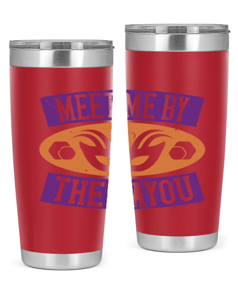 meet me by the bayou 45#- mardi gras- Tumbler