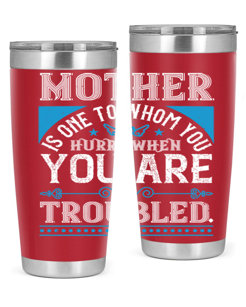 mother is one to whom 67#- mothers day- Tumbler