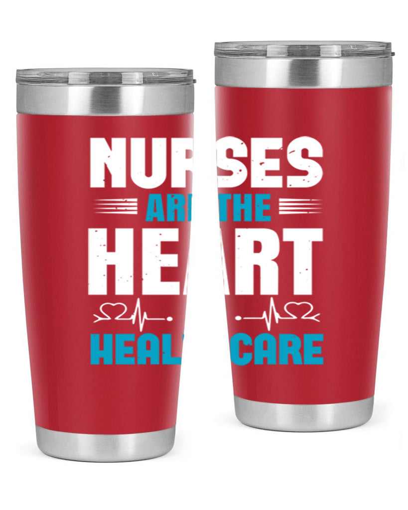 nurse are are heart healthcare Style 287#- nurse- tumbler