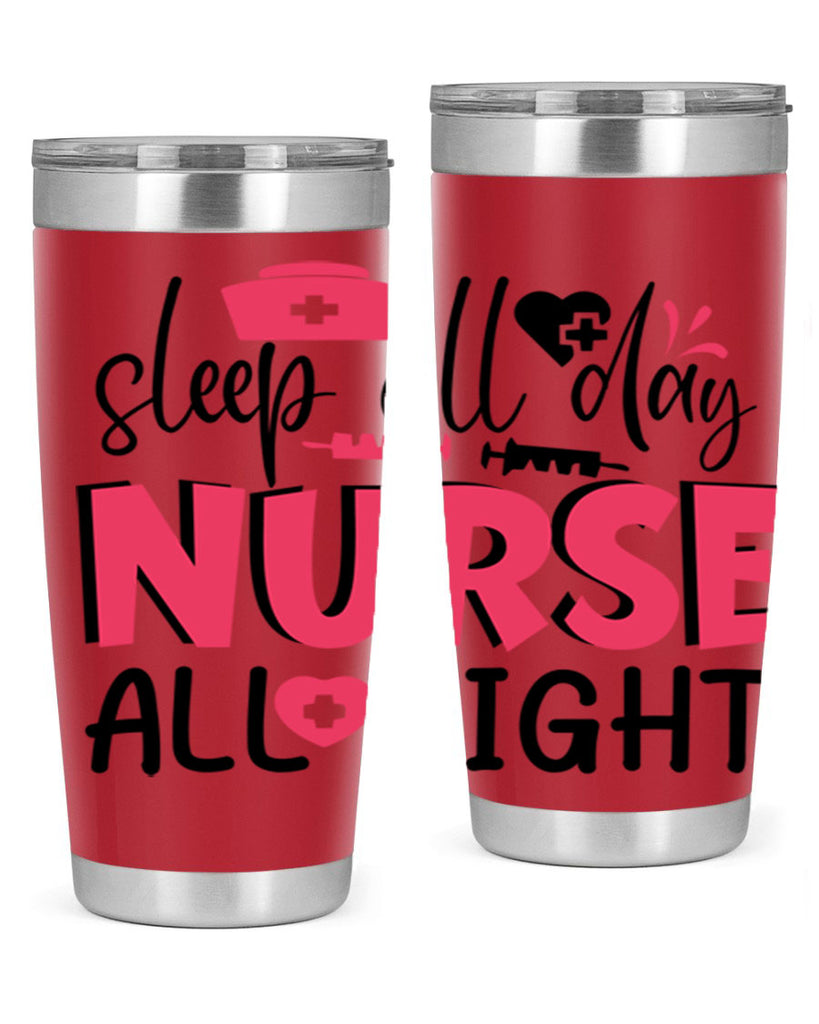 sleep all day nurse all night Style Style 35#- nurse- tumbler