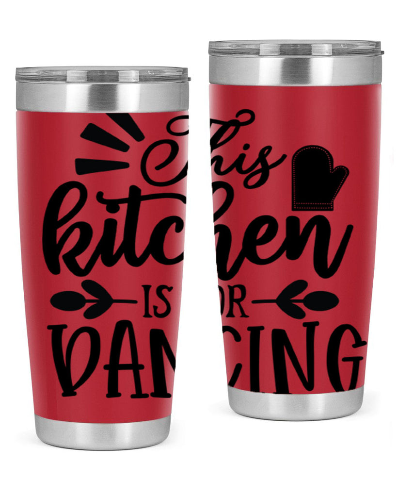 this kitchen is for dancing 74#- kitchen- Tumbler