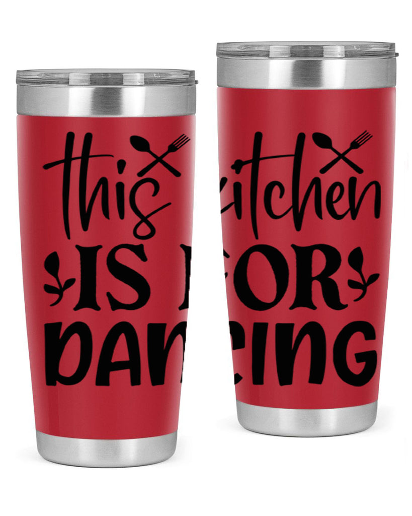 this kitchen is for dancing 75#- kitchen- Tumbler