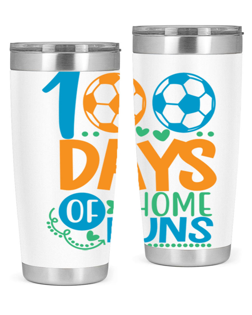 100 days of home runs 19#- 100 days of school- Tumbler
