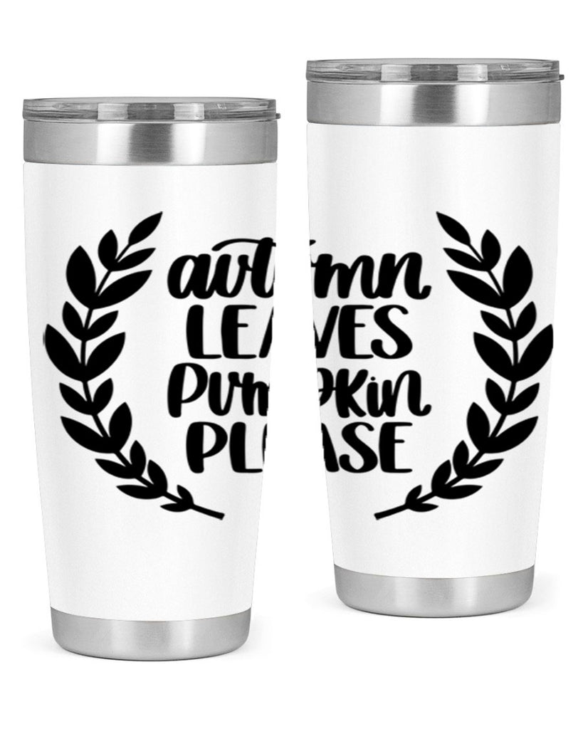Autumn Leaves Pumpkin Please 476#- fall- Tumbler