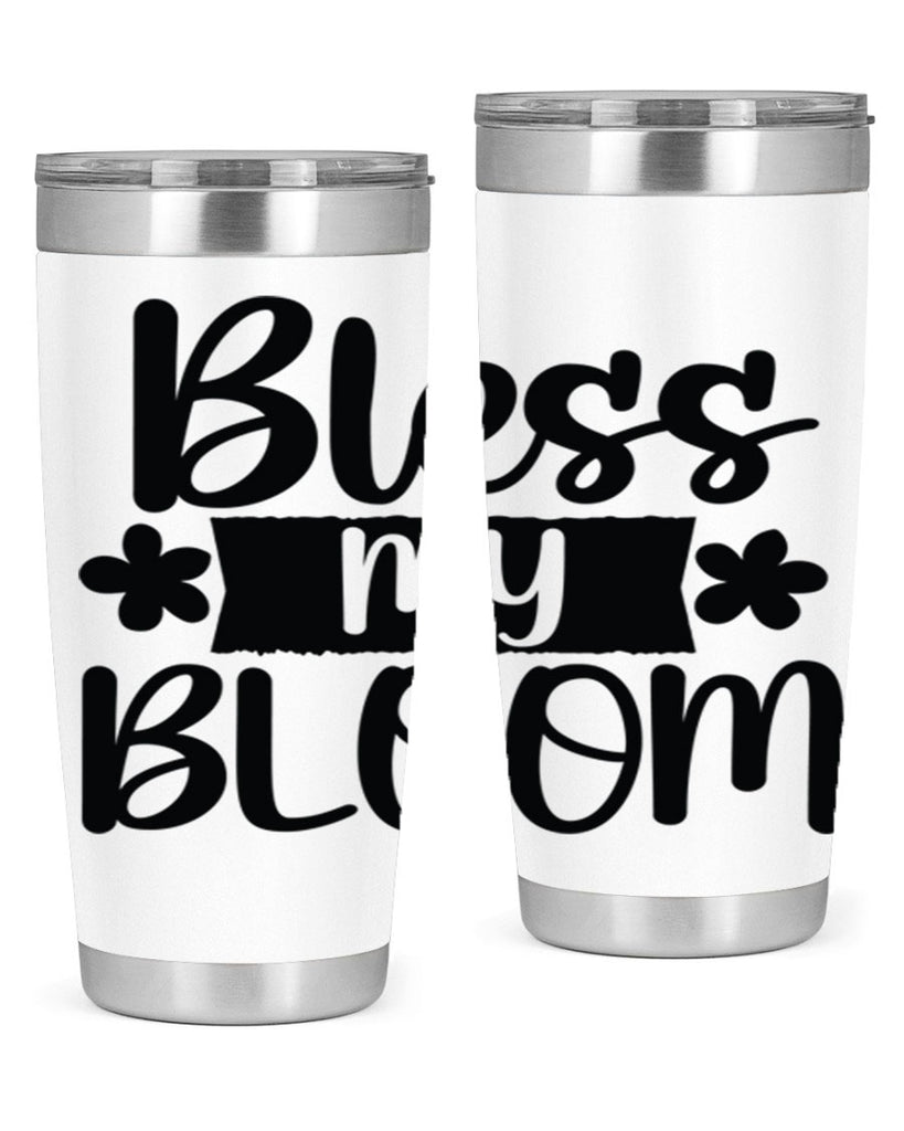 Bless my bloom  design 60#- spring- Tumbler