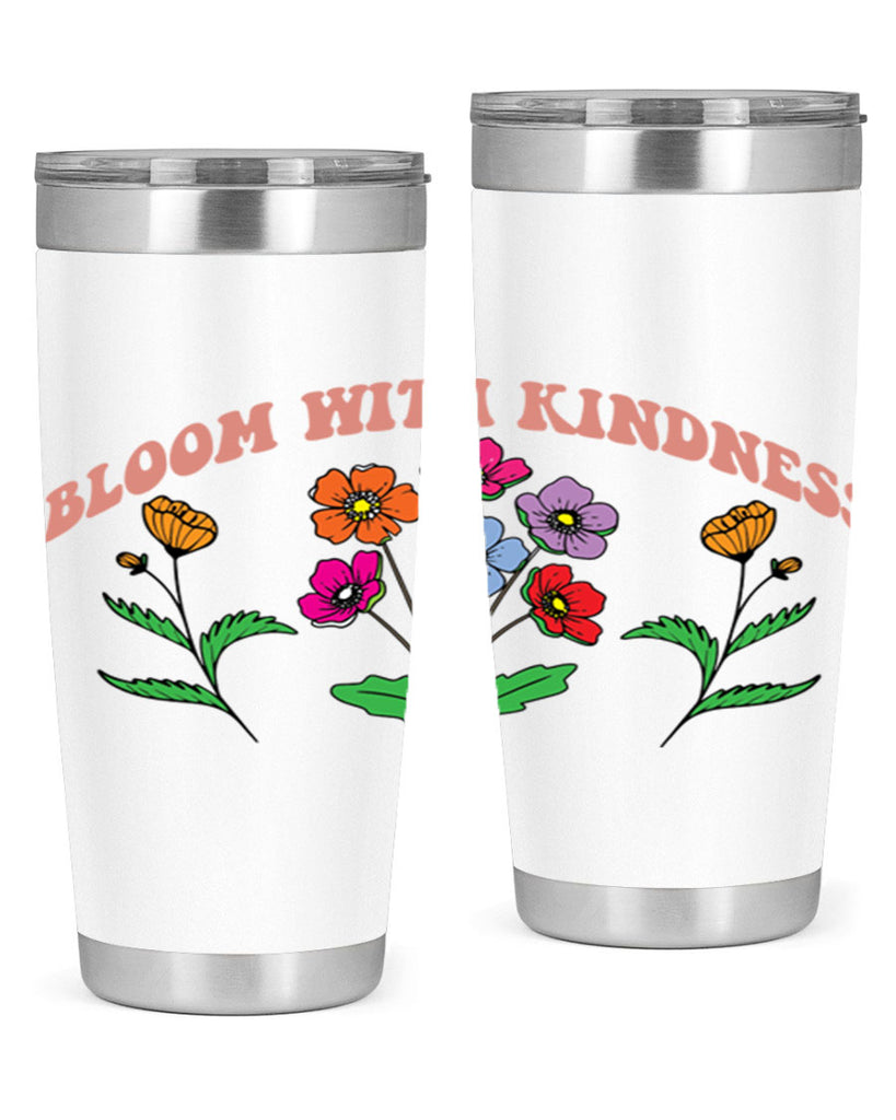 Bloom with Kindness  92#- spring- Tumbler