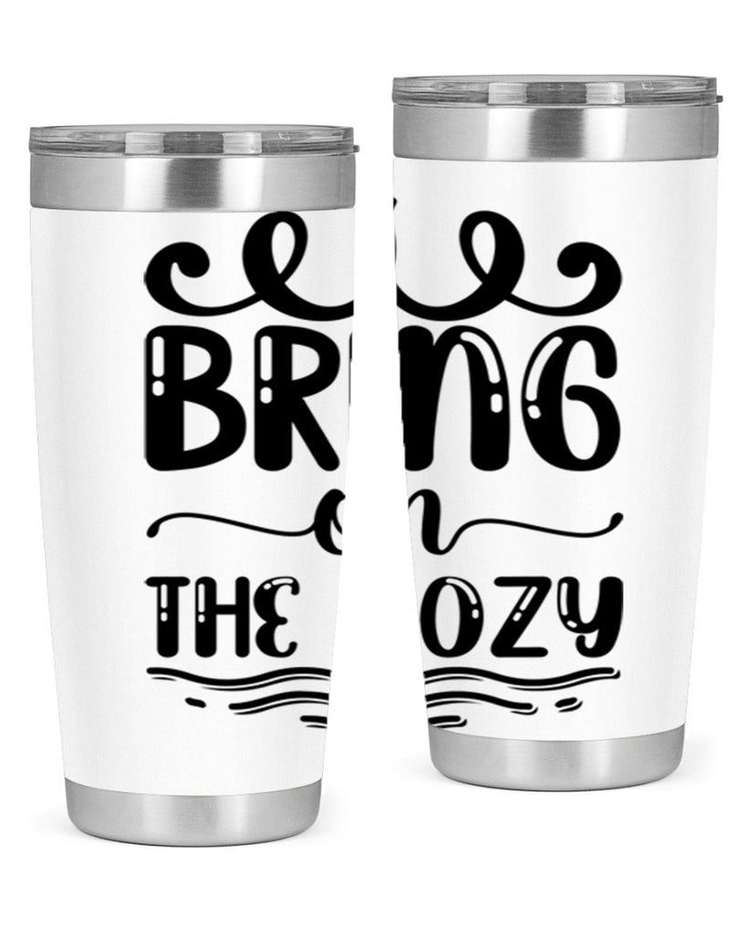 Bring on the Cozy 26#- winter- Tumbler