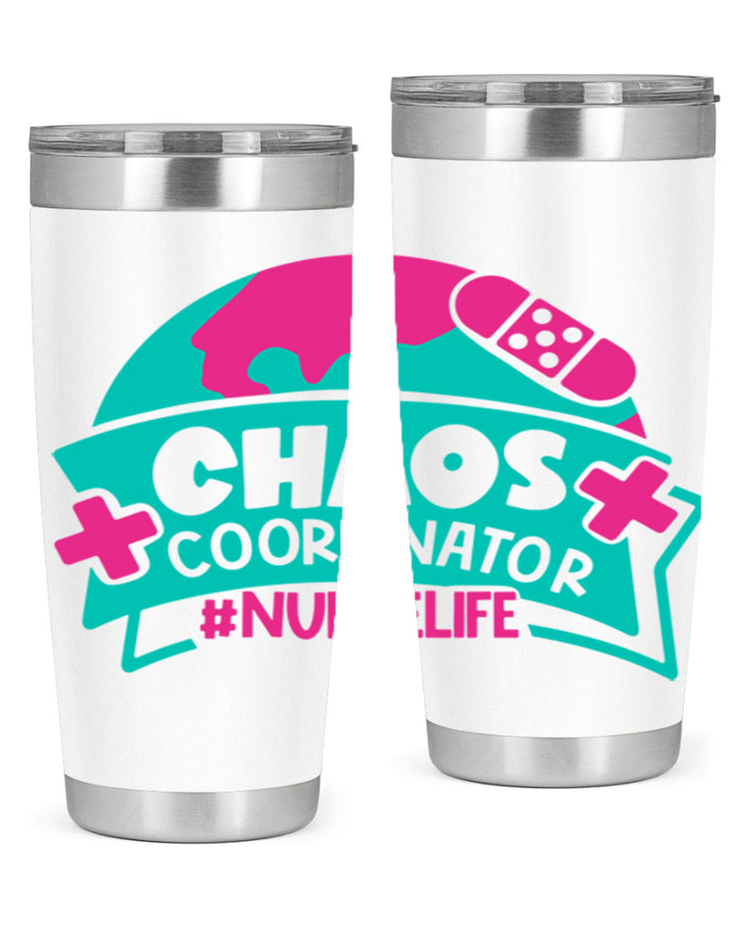 Chaos Coordinator Nurselife Style Style 213#- nurse- tumbler