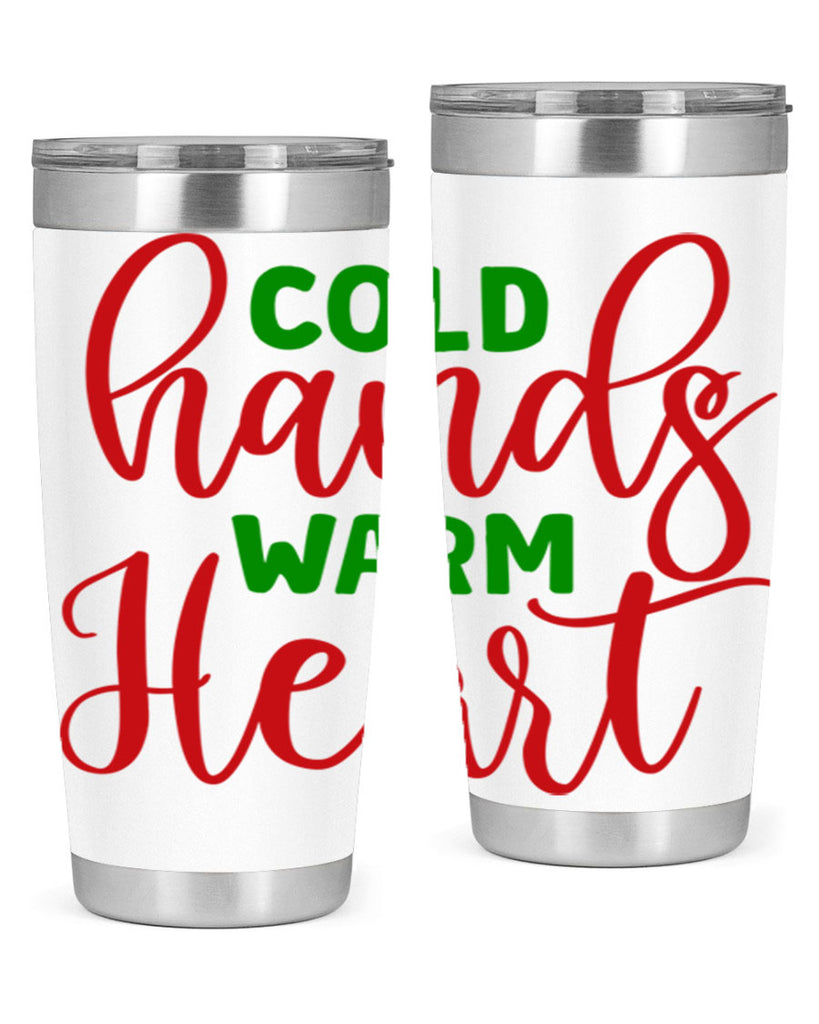 Cold Hands Warm Heart 46#- winter- Tumbler