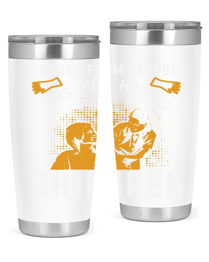 Coming from Detroit this man has no children Style 4#- medical- tumbler