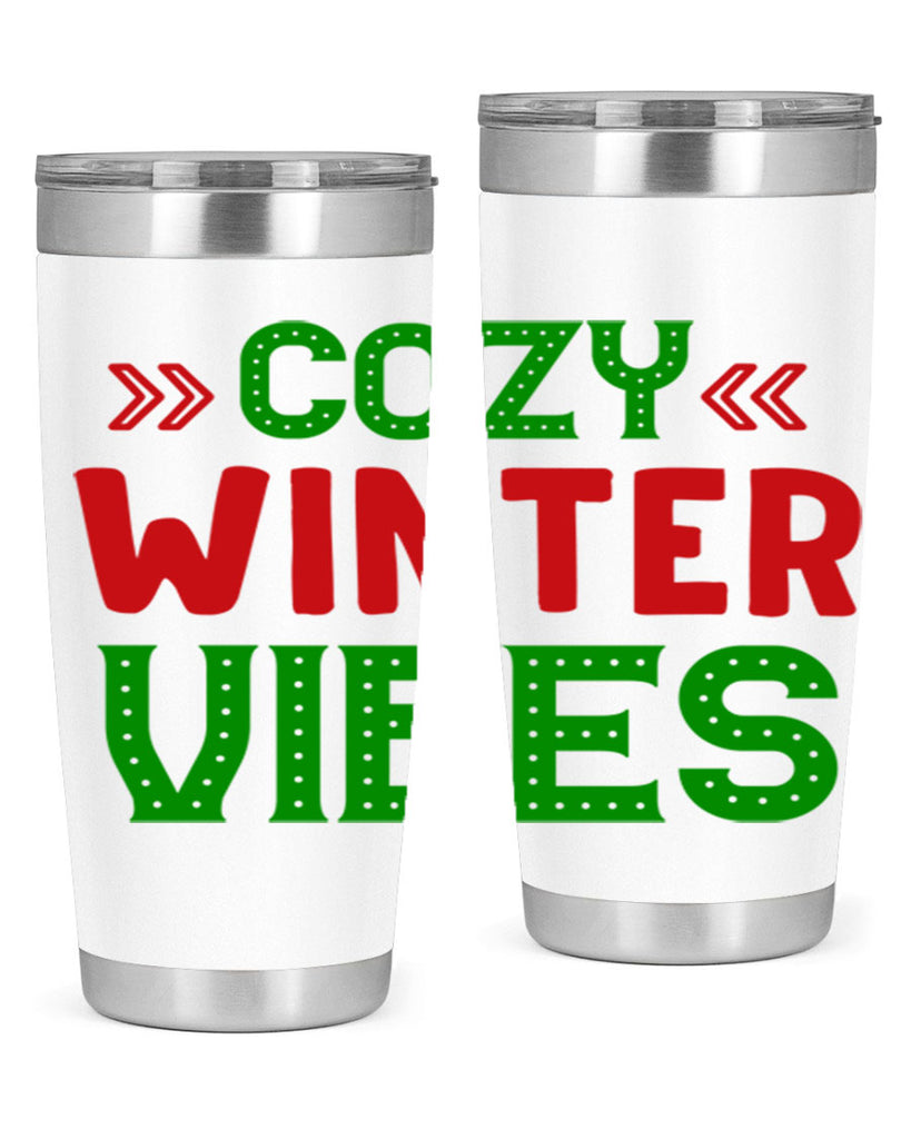 Cozy Winter Vibes 72#- winter- Tumbler
